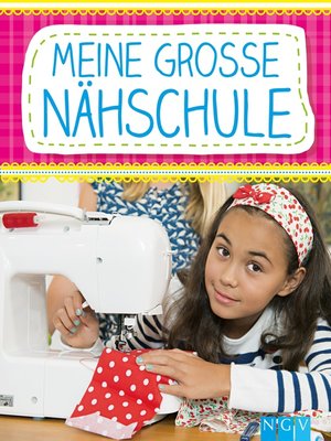 cover image of Meine große Nähschule